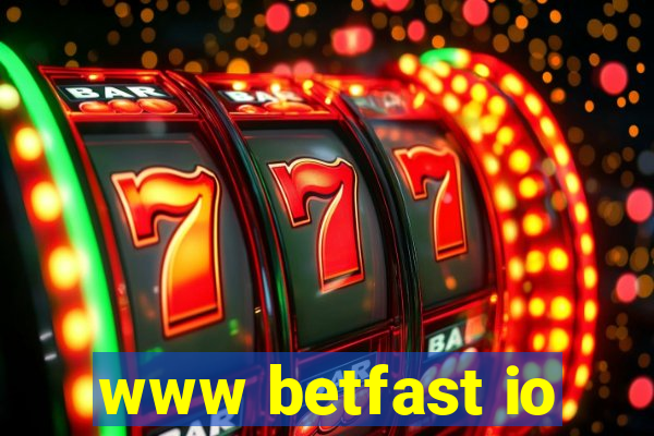 www betfast io